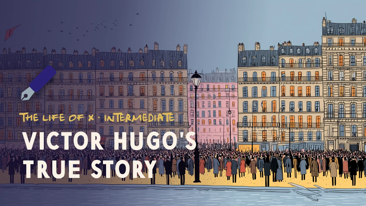 La vie de Victor Hugo